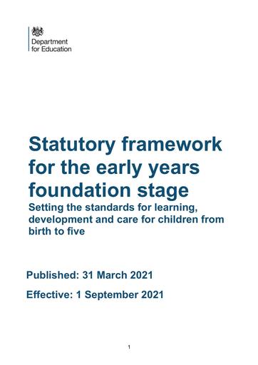 EYFS framework (from 1 September 2021)   Published 31 March 2021